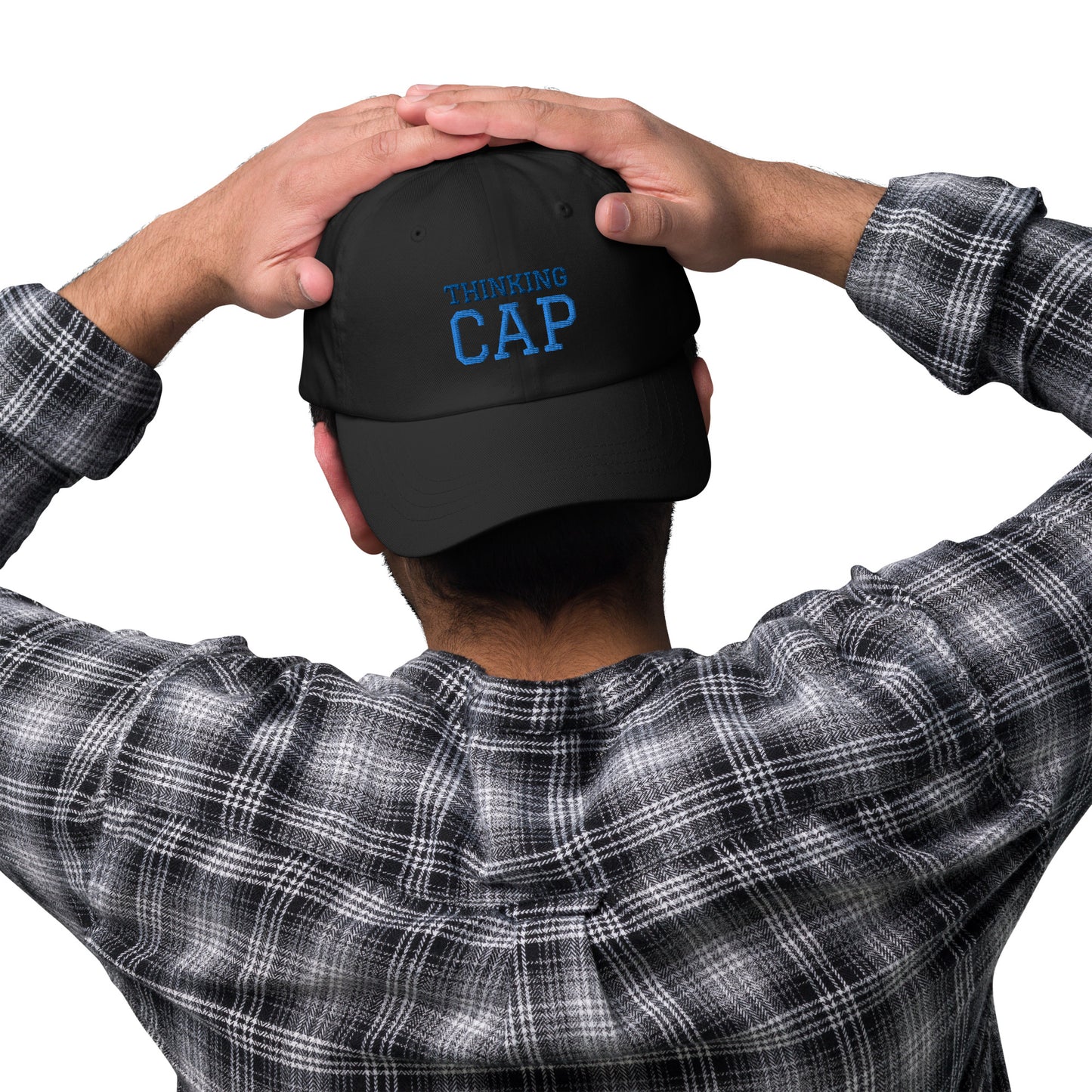 Thinking High Quality Dad Cap - Man Gifts Shop