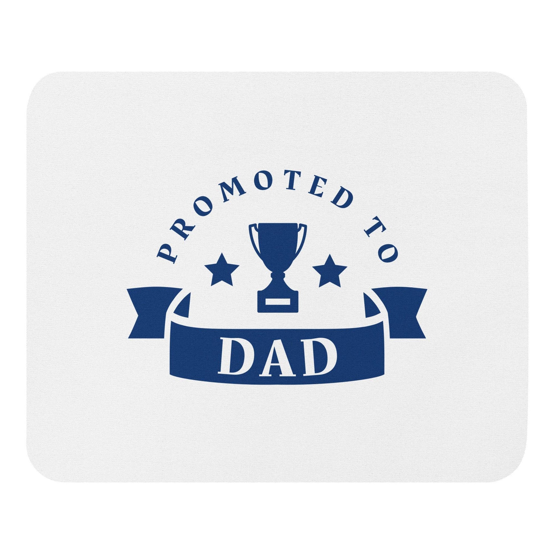 Dad Mouse pad - Man Gifts Shop